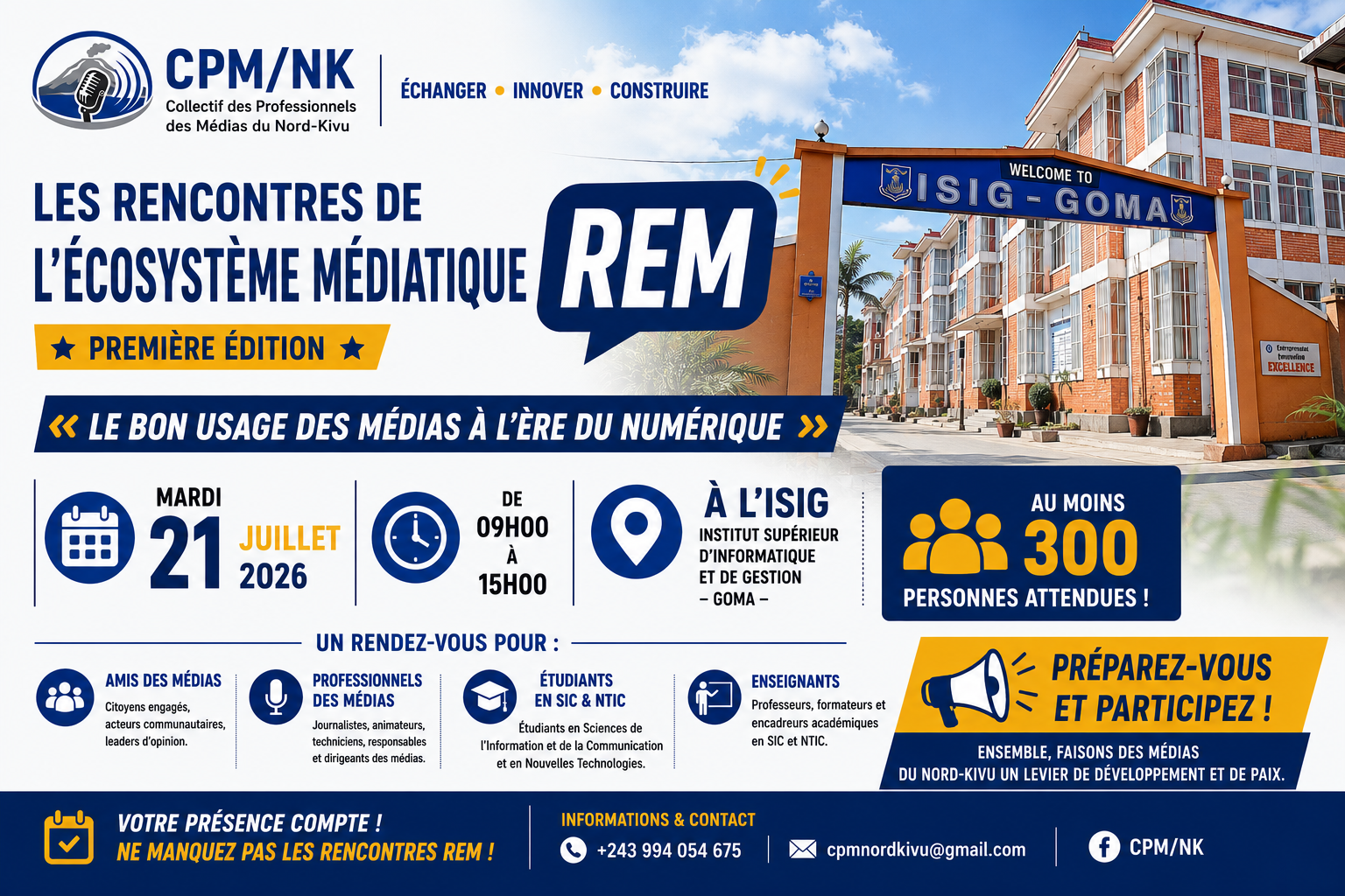 LES RENCONTRES DE L'ÉCOSYSTÈME MÉDIATIQUE (REM) LANCENT LEUR PREMIÈRE ÉDITION À GOMA