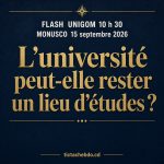 Goma : lecture du mémorandum étudiant à l’UNIGOM à 10 h 30, puis dépôt à la MONUSCO