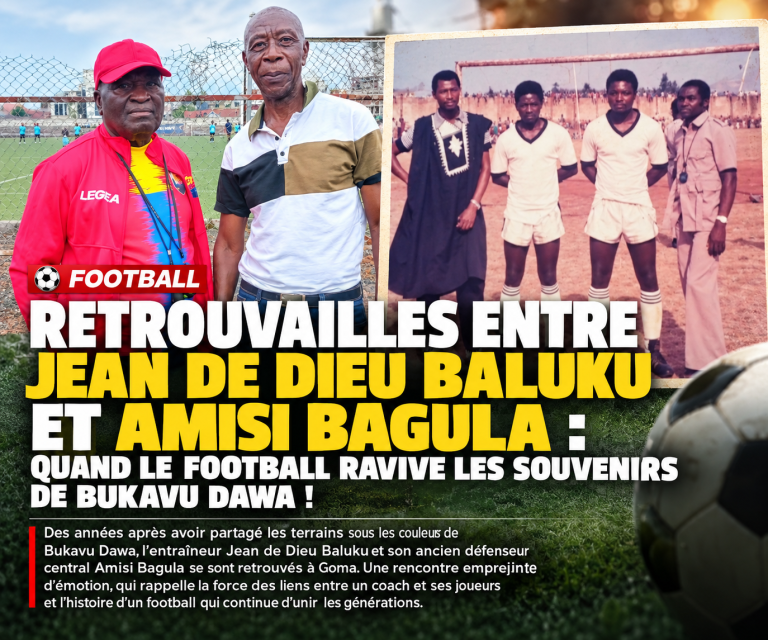 Football : Jean de Dieu Baluku retrouve Amisi Bagula, son ancien joueur de Bukavu Dawa